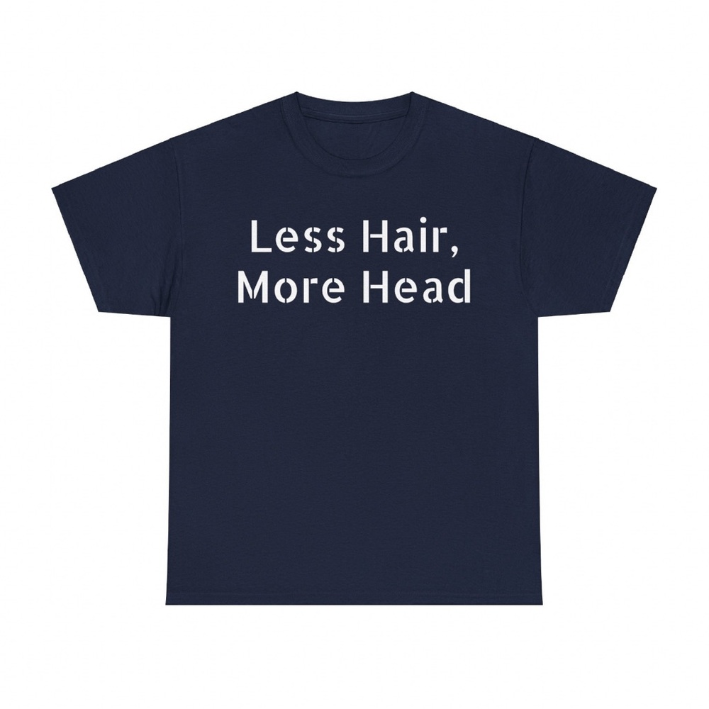 Bald Humor: Less Hair, More Head